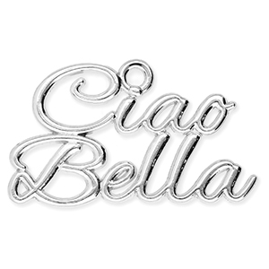 Breloques en m&eacute;tal "Ciao Bella" Argent&eacute;